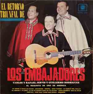 Los Embajadores - El Retorno Triunfal