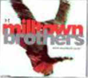 Milltown Brothers - Which Way Should I Jump?