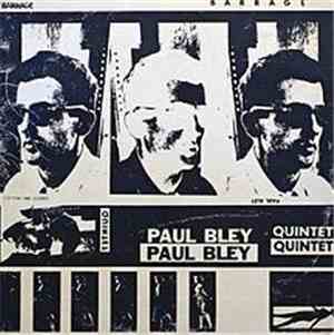 Paul Bley Quintet - Barrage
