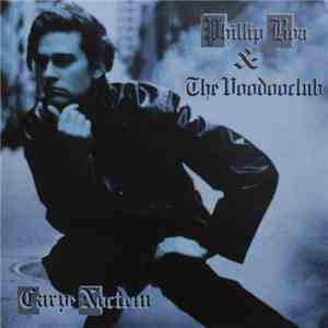 Phillip Boa & The Voodooclub - Carpe Noctem