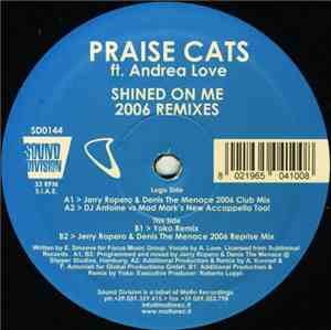 Praise Cats - Shined On Me (2006 Remixes)