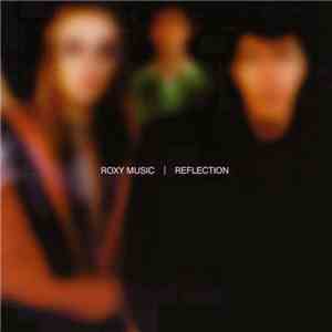 Roxy Music - Reflection
