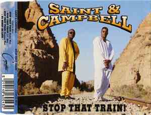 Saint & Campbell - Stop That Train!