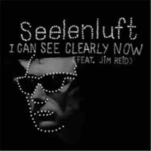 Seelenluft - I Can See Clearly Now