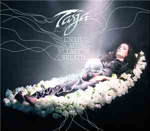 Tarja - Until My Last Breath