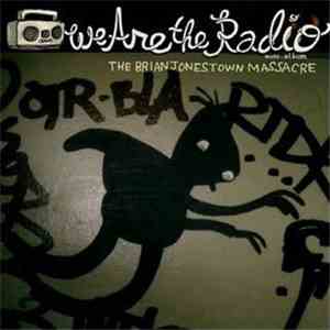 The Brian Jonestown Massacre - We Are The Radio