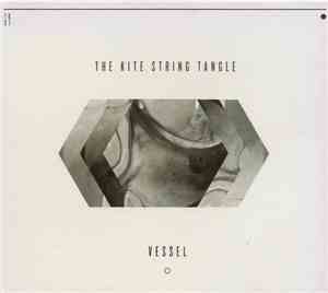 The Kite String Tangle - Vessel