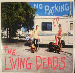The Living Deads - No Parking