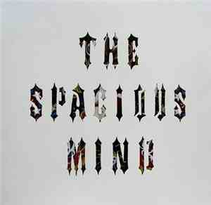 The Spacious Mind - Garden Of A Well Fed Head
