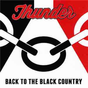 Thunder  - Back To The Black Country