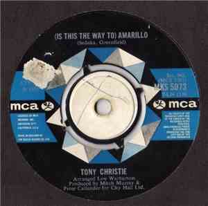 Tony Christie - (Is This The Way) To Amarillo