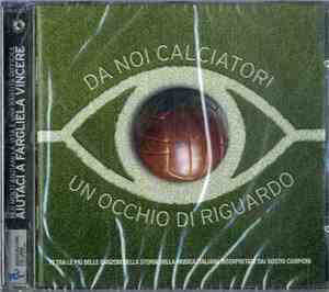 Various - Da Noi Calciatori Un Occhio Di Riguardo