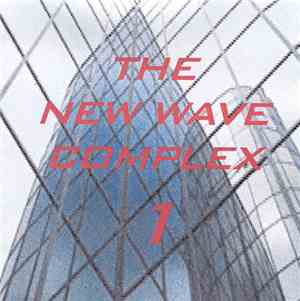 Various - The New Wave Complex - Volume 1