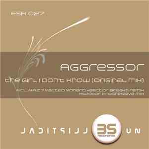 Aggressor  - The Girl I Don't Know