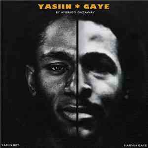 Amerigo Gazaway - Yasiin Gaye: The Departure (Side One)