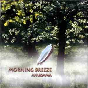 Anugama - Morning Breeze