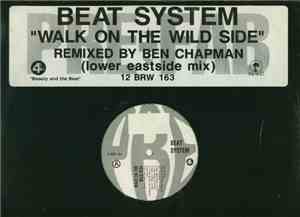 Beat System - Walk On The Wild Side