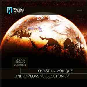Christian Monique - Andromeda's Persecution EP