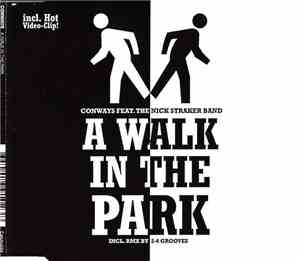 Conways Feat. The Nick Straker Band - A Walk In The Park