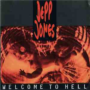 Depp Jones - Welcome To Hell