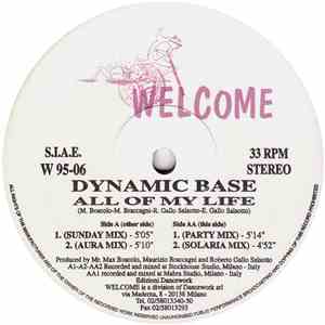Dynamic Base - All Of My Life
