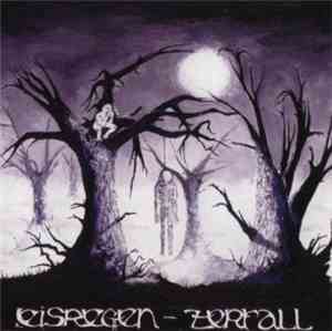 Eisregen - Zerfall