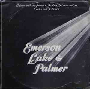 Emerson, Lake & Palmer - Welcome Back My Friends To The Show That Never End ...