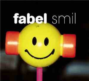 Fabel  - Smil