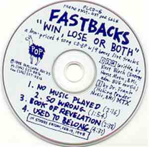 Fastbacks - Win Lose Or Both