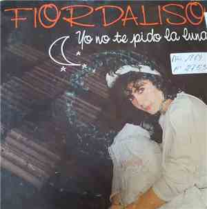 Fiordaliso - Yo No Te Pido La Luna