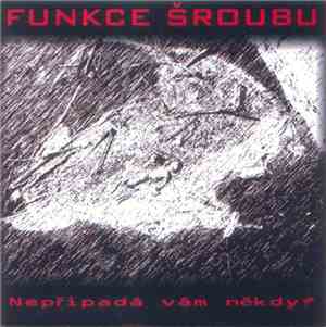 Funkce Šroubu - Nepřipadá Vám Někdy?