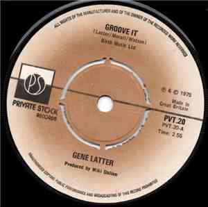 Gene Latter - Groove It