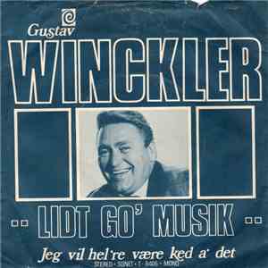 Gustav Winckler - Lidt Go' Musik
