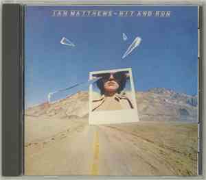 Ian Matthews - Hit And Run
