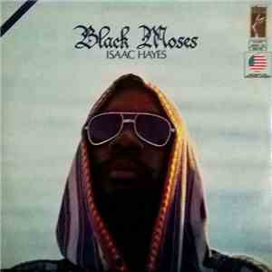 Isaac Hayes - Black Moses