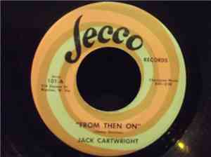 Jack Cartwright - From Then On