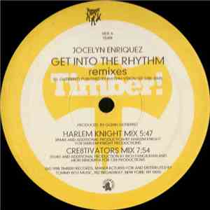 Jocelyn Enriquez - Get Into The Rhythm (Remixes)