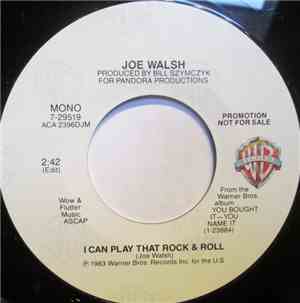 Joe Walsh - I Can Play That Rock & Roll