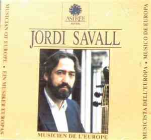 Jordi Savall - Musicien De L'Europe