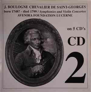 Joseph Boulogne, Chevalier De Saint-Georges - Symphonies And Violin Concert ...