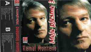 Kemal Monteno - Moje Pjesme 3
