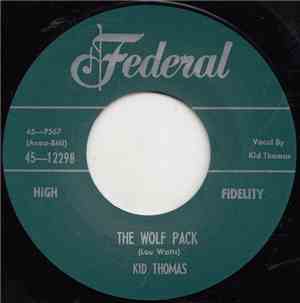 Kid Thomas - The Wolf Pack / The Spell