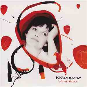 Maurane - Tout Faux