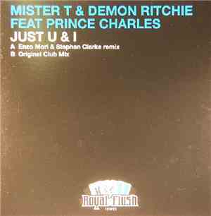 Mister T & Demon Ritchie - Just U & I