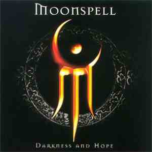 Moonspell - Darkness And Hope