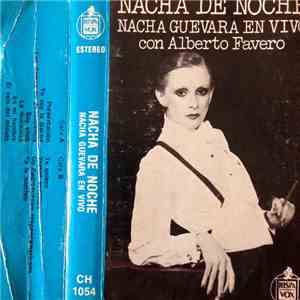 Nacha Guevara En Vivo Con Alberto Favero - Nacha De Noche