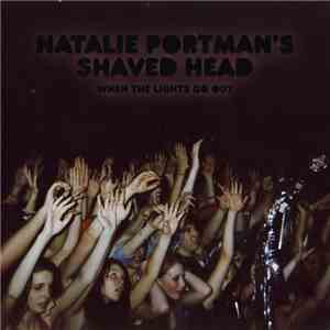 Natalie Portman's Shaved Head - When The Lights Go Out