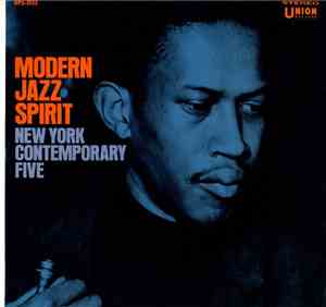 New York Contemporary 5 - Modern Jazz Spirit