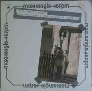 Patti Smith Group - Hey Joe / Radio Ethiopia (Live Version)