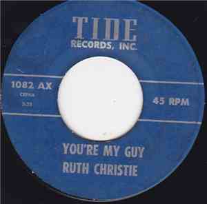 Ruth Christie - You're My Guy / Mine To Love